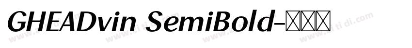 GHEADvin SemiBold字体转换